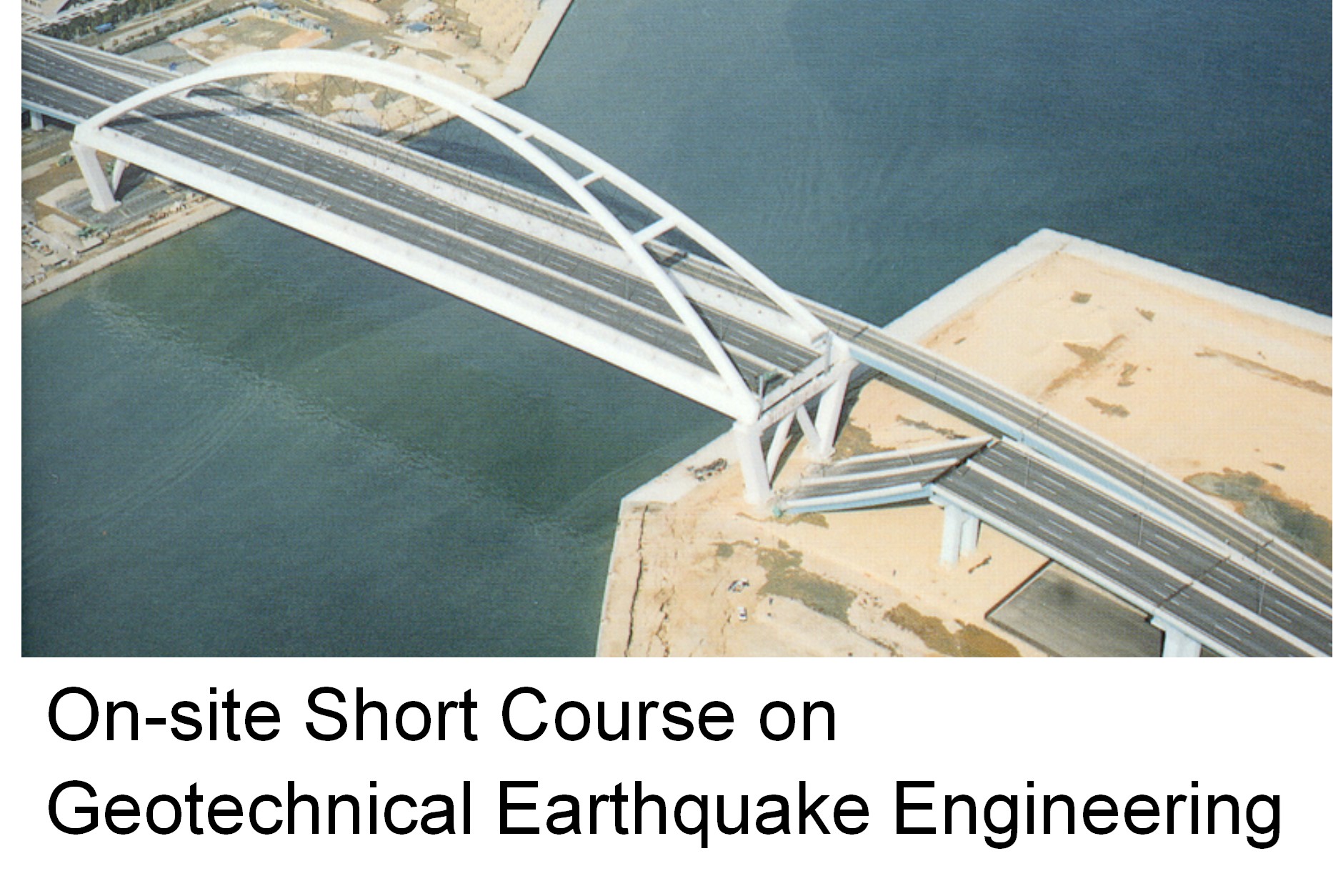 On-site Short Course on Geotechnical Earthquake Engineering